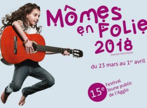 FESTIVAL MÔMES EN FOLIE