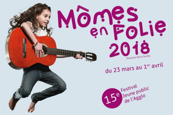 FESTIVAL MÔMES EN FOLIE