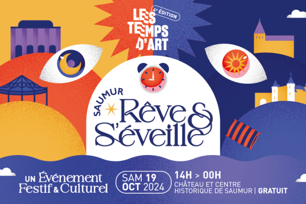 Saumur rêve et s’éveille avec Les Temps d'Art